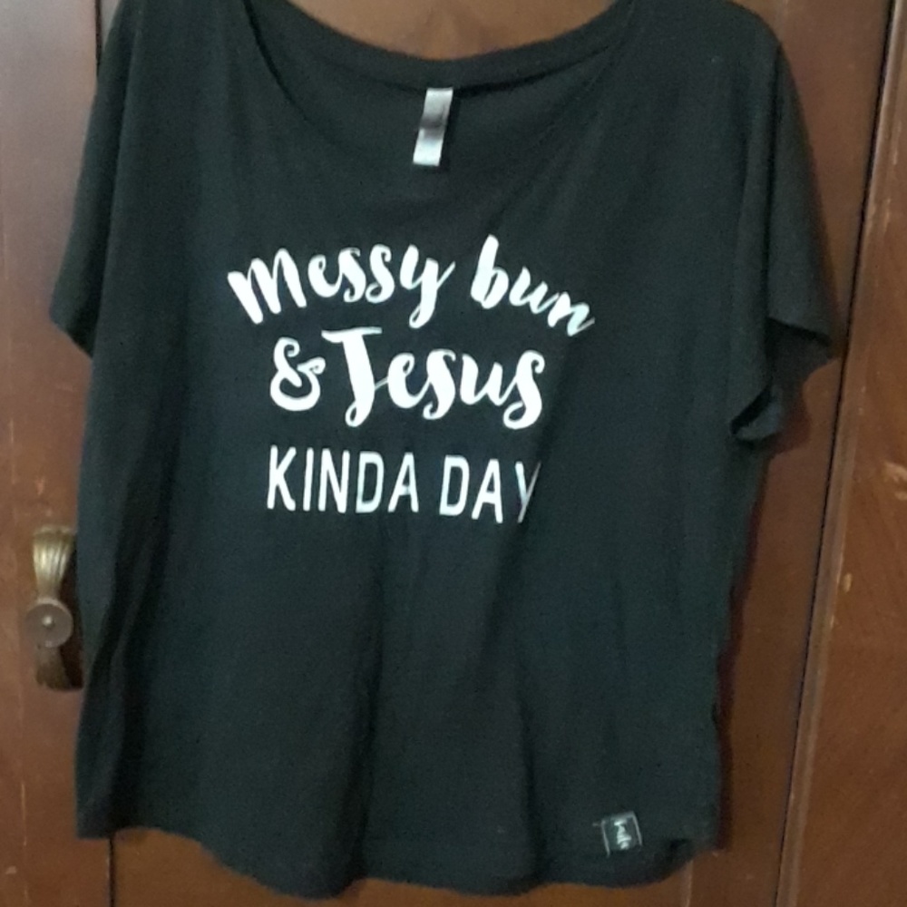 Messy Bun & Jesus Kinda Day T